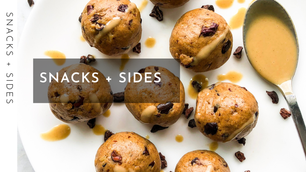 Snacks + Sides | Living Well With Nic