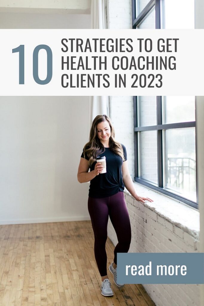 How to Get Health Coaching Clients in 2023 | Living Well With Nic
